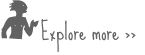 Explore more
